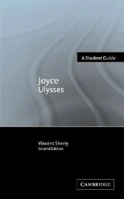 Joyce Ulysses by Vincent Sherry