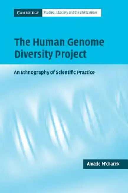 The Human Genome Diversity Project by Amade M'Charek