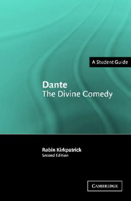 Dante: The Divine Comedy by Robin Kirkpatrick