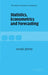 Statistics, Econometrics and Forecasting by Arnold Zellner, Zellner Arnold, CBE Weale