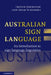 Australian Sign Language (Auslan) by Trevor Johnston, Adam Schembri