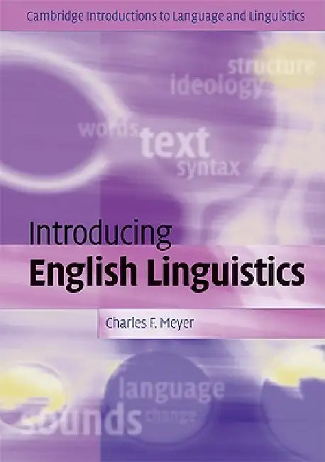 Introducing English Linguistics by Charles F. Meyer