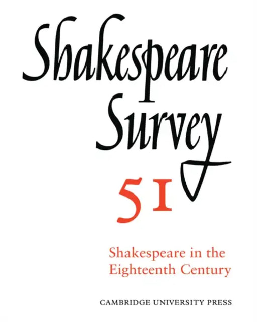 Shakespeare Survey by Stanley W. Wells, Jonathan Bate, Michael Dobson