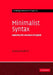 Minimalist Syntax by Andrew Radford