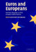 Euros and Europeans by Andrew Martin, George Ross