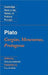 Plato: Gorgias, Menexenus, Protagoras by Malcolm Schofield