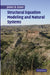Structural Equation Modeling and Natural Systems by James Grace