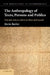 The Anthropology of Texts, Persons and Publics: Oral and Written Culture in Africa and Beyond by Karin Barber