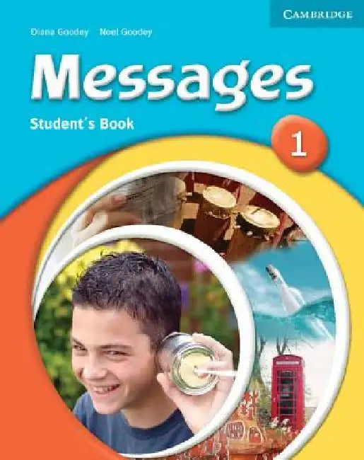 Messages Student's Book 1 by Diana Goodey