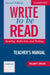 Write to Be Read Teacher's Manual: Reading, Reflection, and Writing by William R. Smalzer