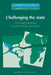 Challenging the State by Merilee S. Grindle, Ellen Comisso, Peter Hall
