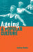 Ageing and Popular Culture by Andrew Blaikie