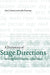 A Dictionary of Stage Directions in English Drama 1580-1642 by Alan C. Dessen, Leslie Thomson