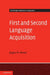 First and Second Language Acquisition by Jürgen M. Meisel
