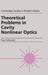 Theoretical Problems in Cavity Nonlinear Optics by Paul Mandel