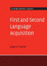 First and Second Language Acquisition by Jürgen M. Meisel