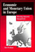 Economic and Monetary Union in Europe: Moving Beyond Maastricht by Peter B. Kenen