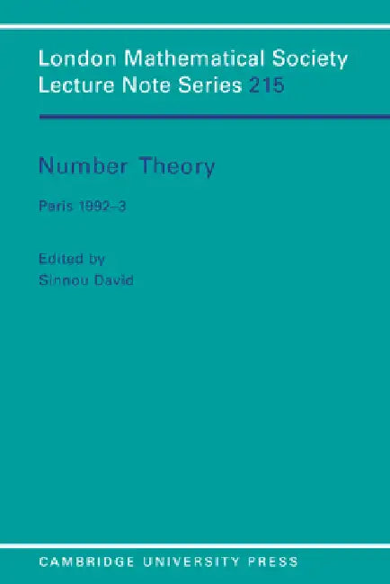 Number Theory: Paris 1992 3 by Sinnou David, J. W. S. Cassels, N. J. Hitchin