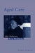 Aged Care: Old Policies, New Problems by Diane Gibson