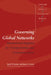 Governing Global Networks: International Regimes for Transportation and Communications by Mark W. Zacher, Brent A. Sutton