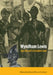 Wyndham Lewis and the Art of Modern War by David Peters-Corbett, David Peters Corbett