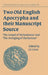 Two Old English Apocrypha and their Manuscript Source by J. E. Cross, Denis Brearley, Julia Crick