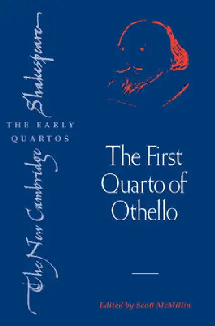 Ncsq: First Quarto of Othello by William Shakespeare, Scott McMillin