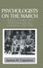 Psychologists on the March by James H. Capshew