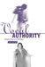 Vocal Authority: Singing Style and Ideology by John Potter, Potter John