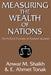 Measuring the Wealth of Nations: The Political Economy of National Accounts by Anwar M. Shaikh, E. Ahmet Tonak