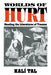 Worlds of Hurt: Reading the Literatures of Trauma by Kali Tal, Kalm Tal, Tal Kali