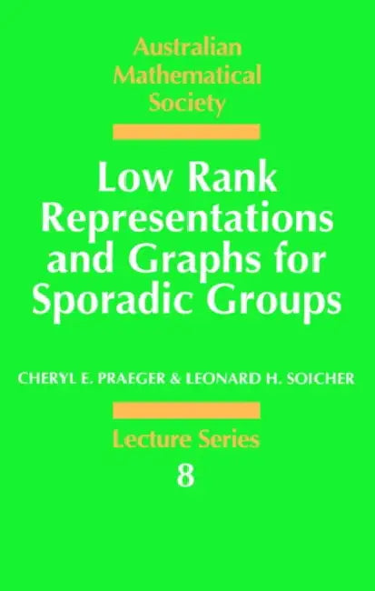 Low Rank Representations and Graphs for Sporadic Groups by Cheryl E. Praeger, J. H. Loxton, C. C. Heyde