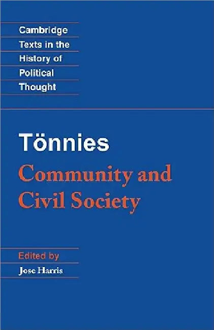T Nnies: Community and Civil Society by Ferdinand Tonnies