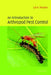 An Introduction to Arthropod Pest Control by J. R. M. Thacker