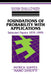 Foundations of Probability with Applications: Selected Papers 1974 1995 by Patrick Suppes, Brian Skyrms, Ken Binmore