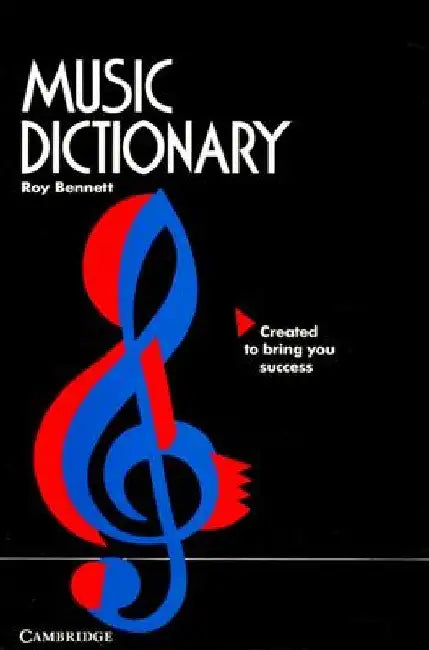 Music Dictionary by Roy Bennett