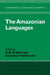 The Amazonian Languages by R. M. Dixon, Alexandra V. Aikhenvald, S. R. Anderson
