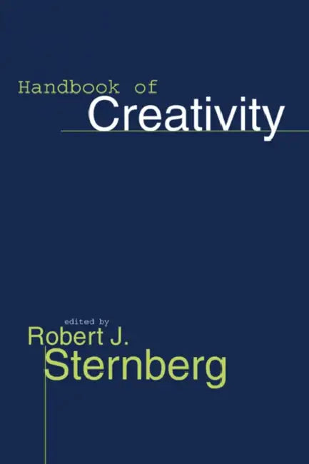 Handbook of Creativity by Robert J. Sternberg