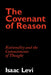 The Covenant of Reason: Rationality and the Commitments of Thought by Isaac Levi