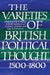The Varieties of British Political Thought, 1500 1800 by J. G. a. Pocock, J. G. A. Pocock, Lois G. Schwoerer