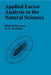 Applied Factor Analysis in the Natural Sciences by Richard A. Reyment, K. G. Joreskog, K. G. Jvreskog