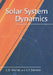Solar System Dynamics by Carl D. Murray, Stanley F. Dermott