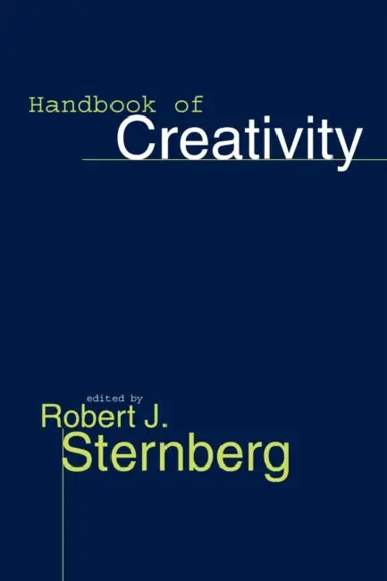 Handbook of Creativity by Robert J. Sternberg