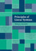 Principles of Linear Systems by Philip E. Sarachik