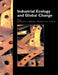 Industrial Ecology and Global Change by R. Socolow, V. Thomas, Frans Berkhout