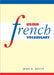 Using French Vocabulary by Jean H. Duffy