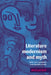 Literature, Modernism and Myth: Belief and Responsibility in the Twentieth Century by Michael Bell, Bell Michael