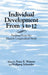 Individual Development from 3 to 12 by Franz E. Weinert, Wolfgang Schneider