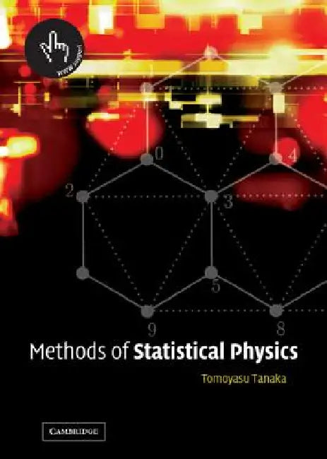 Methods of Statistical Physics by Tomoyasu Tanaka
