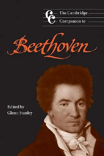 The Cambridge Companion to Beethoven by Glenn Stanley